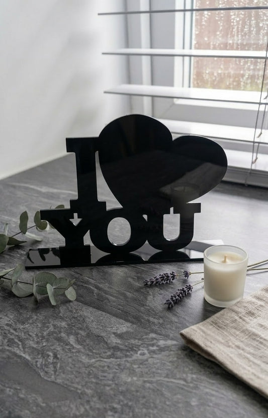 I Love You Acrylic Sign with Stand