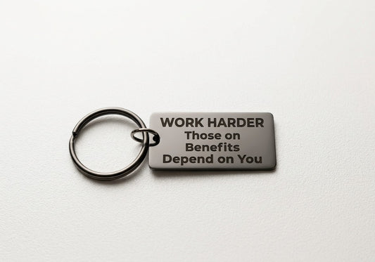 Work Harder Metal Keychain