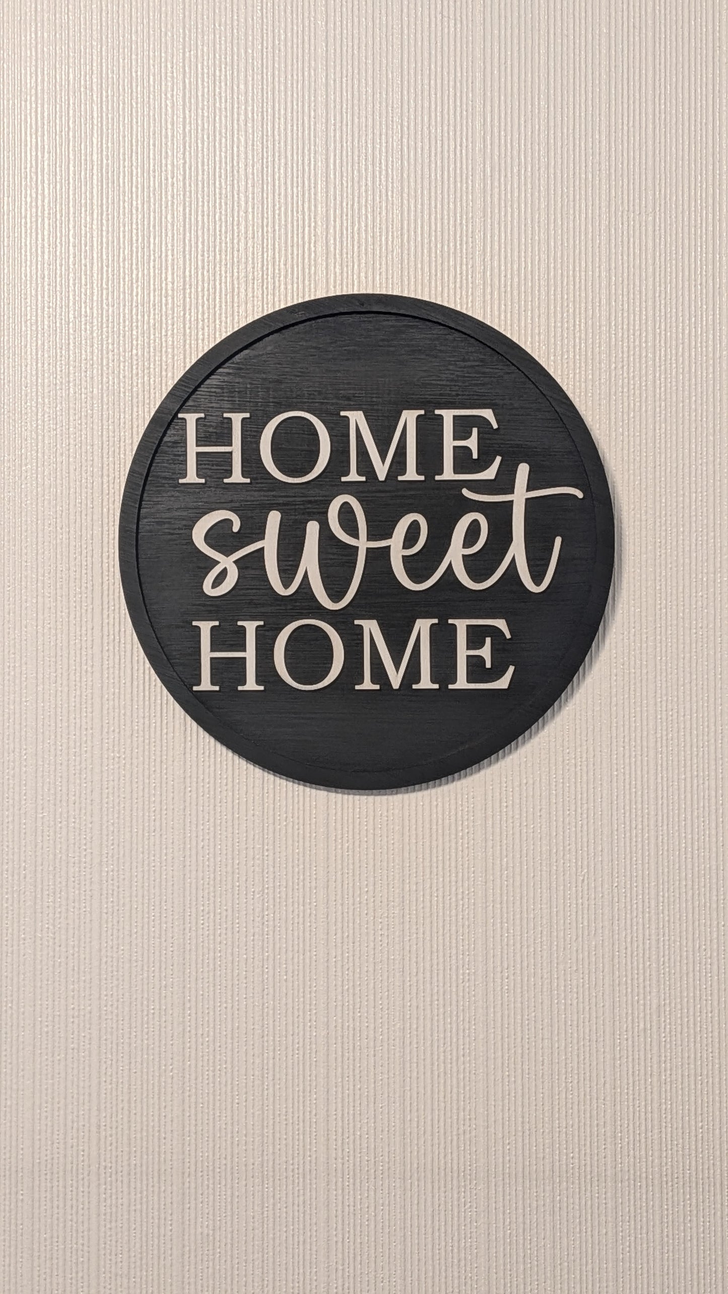 Home Sweet Home Round Wood Sign