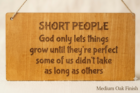 Short People Medium Oak Finish